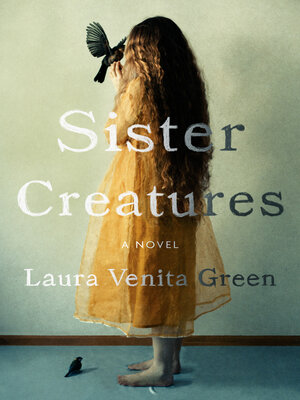cover image of Sister Creatures